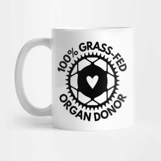 100% Grass Fed Organ Donor Mug